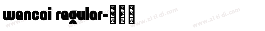 wencai regular字体转换